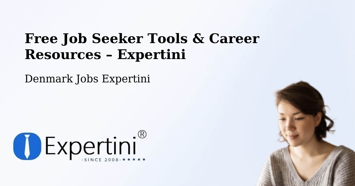 Free Job Seeker Tools & Career Resources – Allingåbro - Allingåbro, Denmark Jobs Expertini