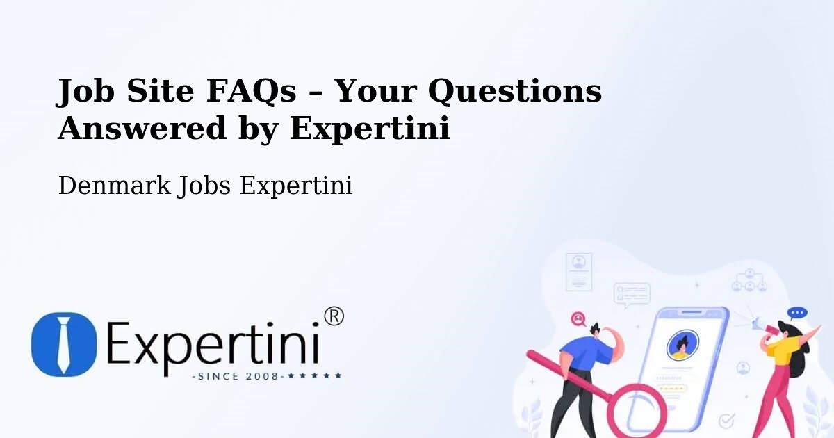 Job Site FAQs – Frequently Asked Questions – Allingåbro - Allingåbro, Denmark Jobs Expertini