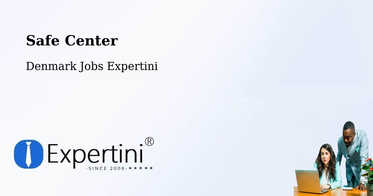 Safety Center – Allingåbro - Denmark Jobs Expertini