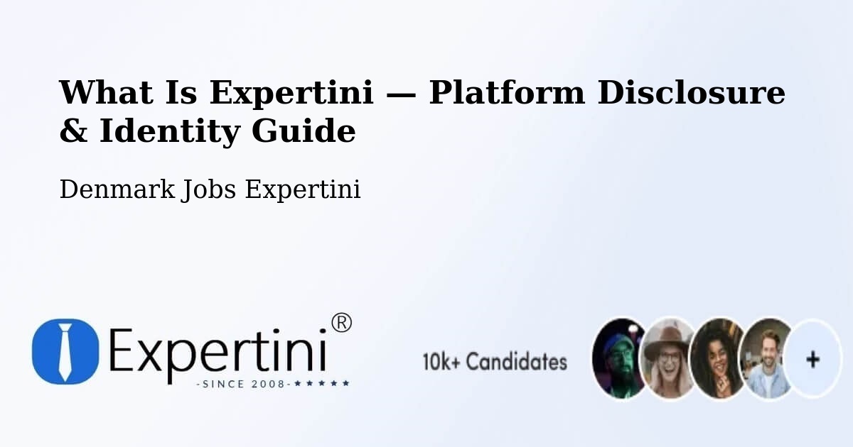 What Is Expertini — Platform Disclosure & Identity Guide – Allingåbro